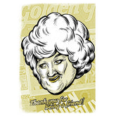 Thank You for being a friend -  Golden Girls Thank You Cards - Dorothy